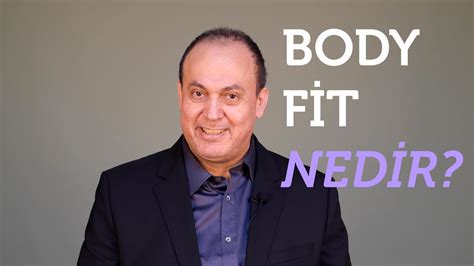 body fit nedir